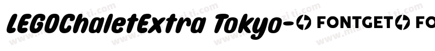 LEGOChaletExtra Tokyo字体转换